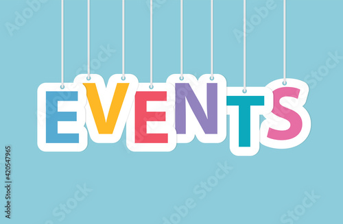 events word made with colorful hanging letters- vector illustration
