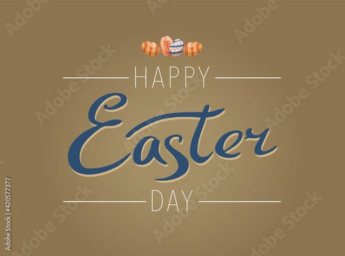 Happy easter day card with lettering and painted eggs. Flat vector illustration
