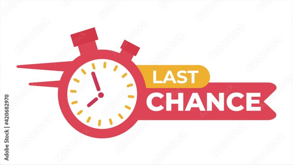 Last Chance time is Running Out, 4k Animation Last Chance time is Running Out, 4k Animation