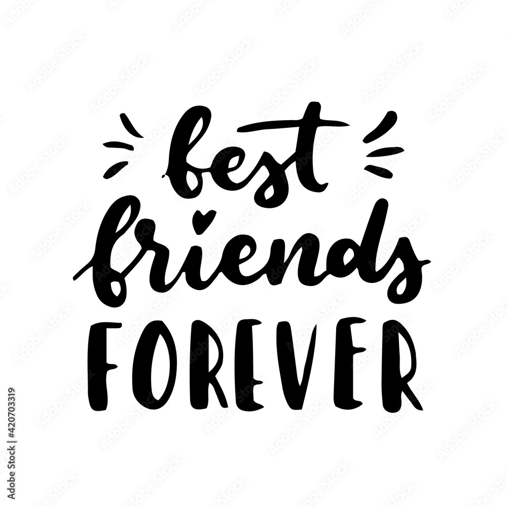 Happy Friendship Day cute hand lettering. Best friends forever. Greeting card typography template. Modern calligraphy design elements, quotes, friend phrase. Happy Friendship Day cute hand lettering. Best friends forever. Greeting card typography template. Modern calligraphy design elements, quotes, friend phrase.