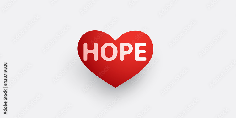 Hope - Lettering with Red Heart - Vector Design Concept Hope - Lettering with Red Heart - Vector Design Concept