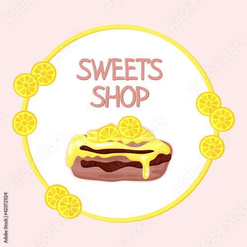 Vector illustration of an eclair with cream and lemon slices for a sweets shop logo. Baner for confectionery or bakery.