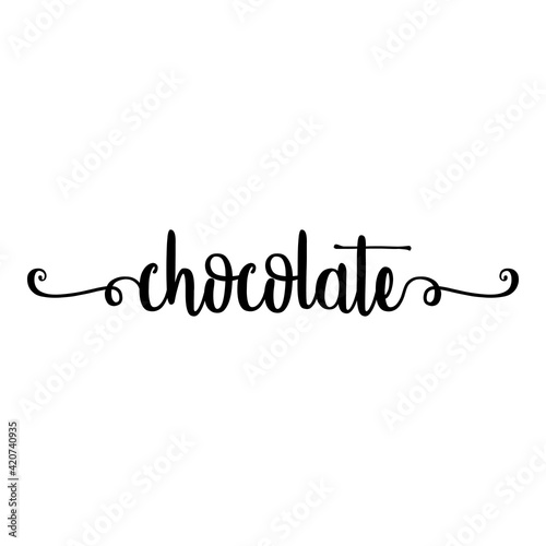 Banner con texto manuscrito chocolate escrito a mano con florituras en color negro
