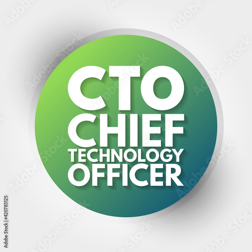 CTO - Chief Technology Officer acronym, business concept background