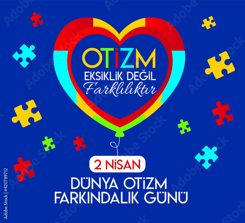 April 2 world autism awareness day Turkish: 2 nisan dünya otizm farkındalık günü