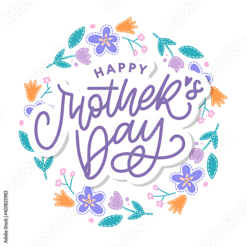 Elegant greeting card design with stylish text Mother s Day on colorful flowers decorated background.
