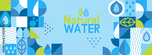 Naklejka Natural water,horizontal geometric banner in flat style.Drink more water.Geometry minimalistic water drops,simple shapes of wave,leaf,drop.Great for flyer,web poster,templates,cover design.Vector .
