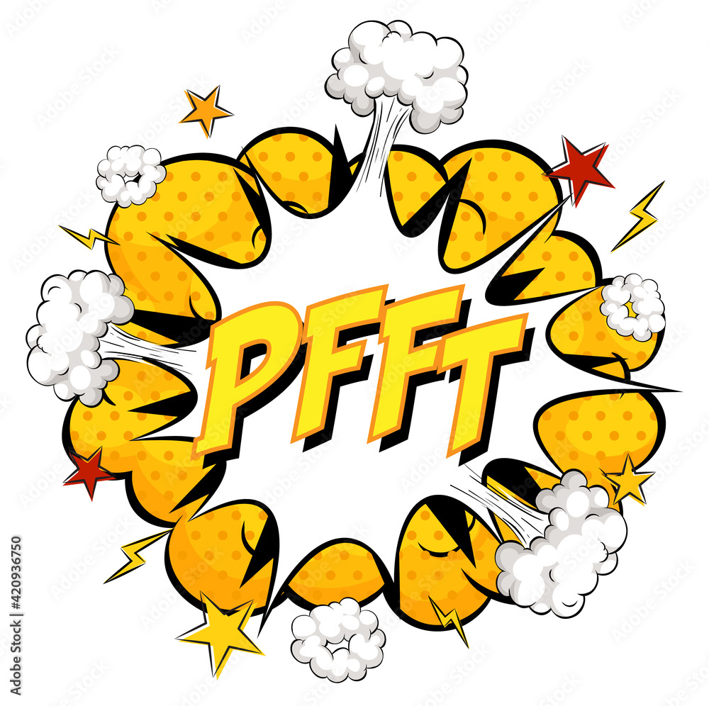 PFFT text on comic cloud explosion isolated on white background PFFT text on comic cloud explosion isolated on white background
