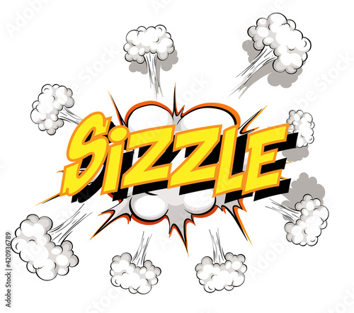 Comic speech bubble with sizzle text