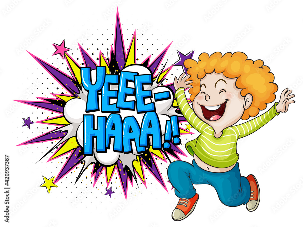 Fototapeta premium YEEE-HAAA word on bomb explosion with a boy cartoon character isolated