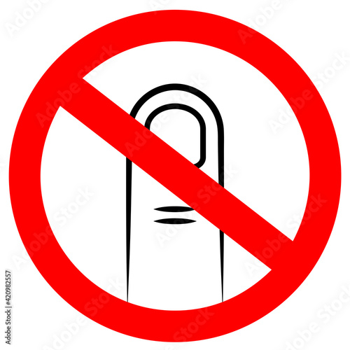 Do not touch vector sign with finger