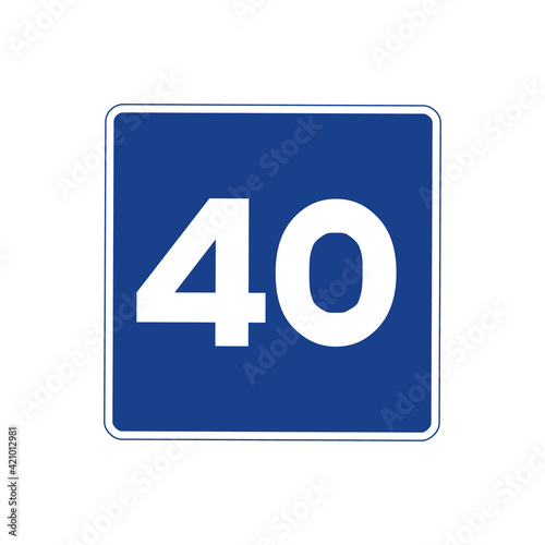 Square traffic signal in blue and white, isolated on white background. Maximum recommended speed of forty