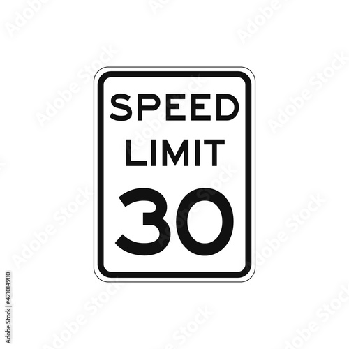Rectangular traffic signal with white background and text in black, isolated on white background. Speed limit to thirty