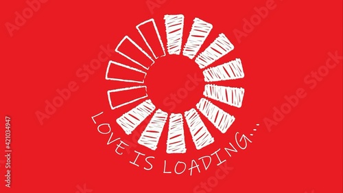 Slogan love is loading. Video