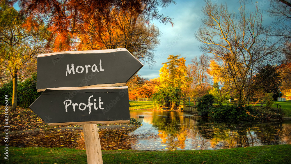 Street Sign to Moral versus Profit