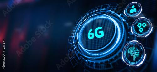 The concept of 6G network, high-speed mobile Internet, new generation networks. Business, modern technology, internet and networking concept.