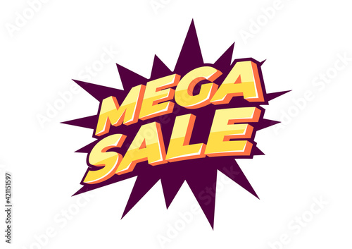 Mega sale banner template design, Big sale special offer. end of season special offer banner.