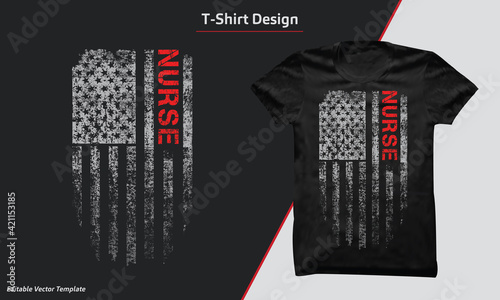 American Nurse Shirt, International nurse day t-shirt, Vintage Nurse T-Shirt Design with USA flag,  American grunge Flag t-shirt, Nurse Gift Ideas - Vector design.