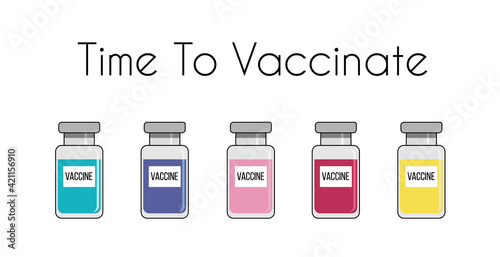 Time to vaccinate banner with colourful vaccines on white background