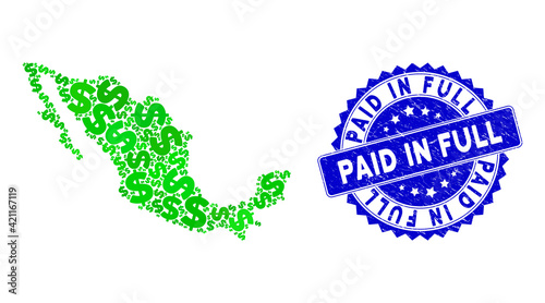 Green Mexico collage map composed with dollar pictograms, and Paid in Full distress stamp. Vector dollar scatter flat green items are composed into conceptual map of Mexico state.