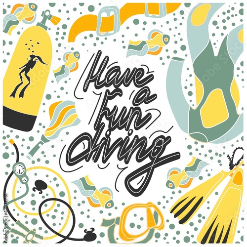 Diving stuff in vector illustration. Cartoon stile. Lettering. Funny text. Tank, suit, regulator, mask, light, bcd. Design for diving center. 