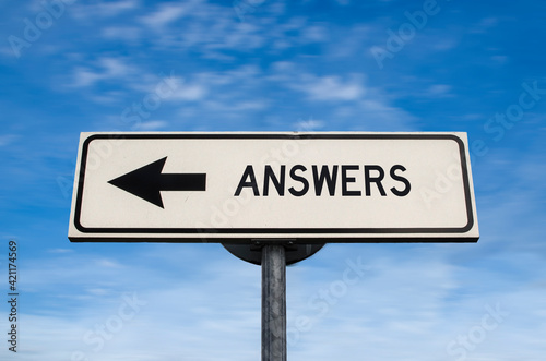 Answers road sign, arrow on blue sky background. One way blank road sign with copy space. Arrow on a pole pointing in one direction.