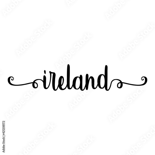 Banner con texto manuscrito ireland escrito a mano con florituras en color negro