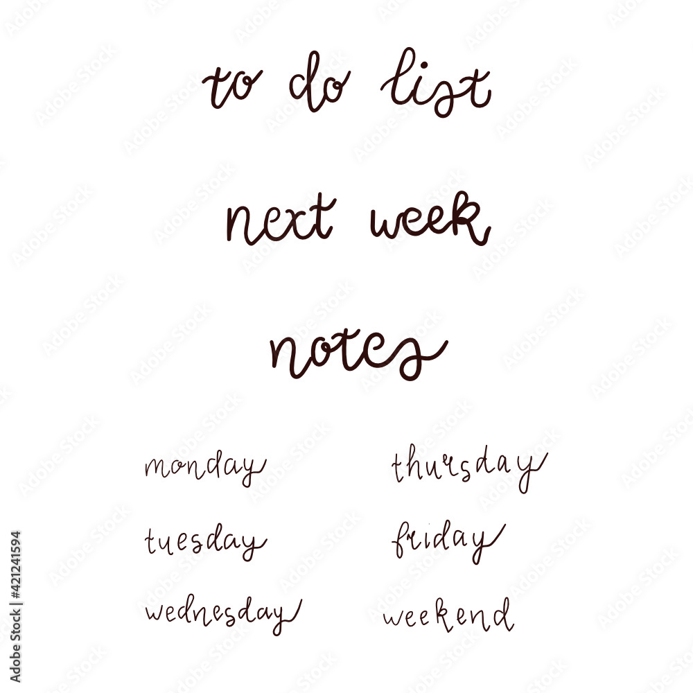 Vector notes. Days if the week. Hand lettering. Notebook design. To do list Vector notes. Days if the week. Hand lettering. Notebook design. To do list