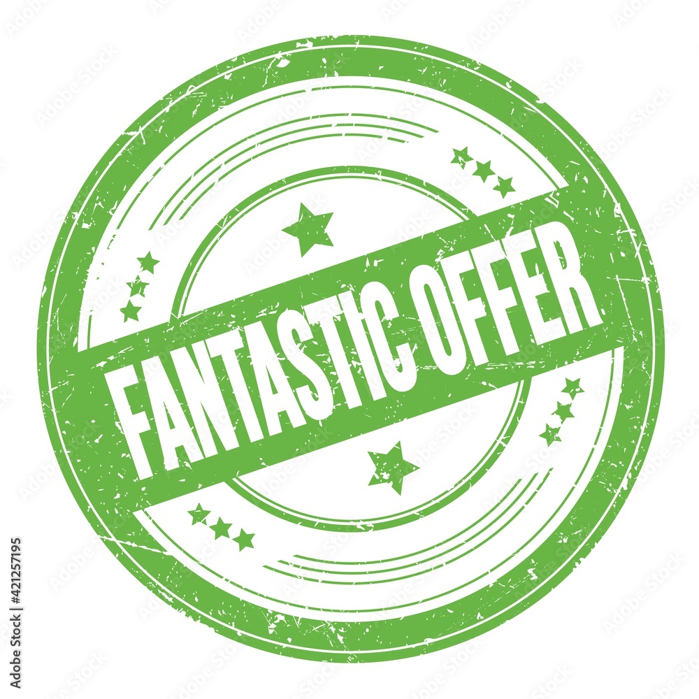 FANTASTIC OFFER text on green round grungy stamp.
