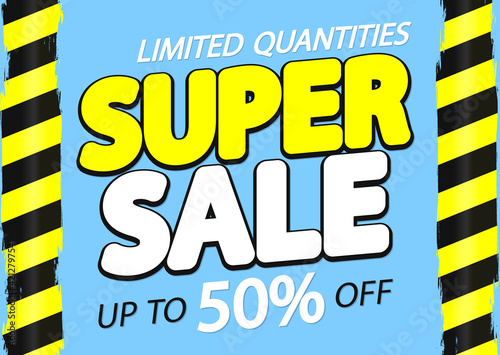 Super Sale 50% off, poster design template, special offer, vector illustration