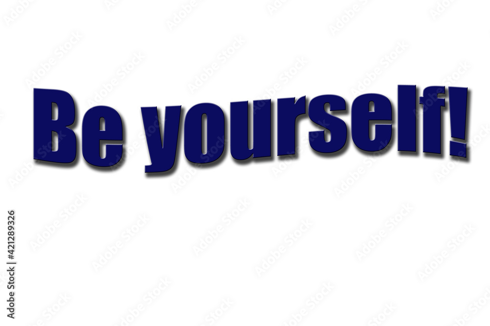 ''Be yourself'' Lettering ''Be yourself'' Lettering