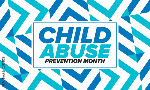 Child Abuse Prevention Month. Celebrate annual in April in United States. Stop child violence. Children protection and safety month. Unity for children. Poster  banner  background. Vector illustration