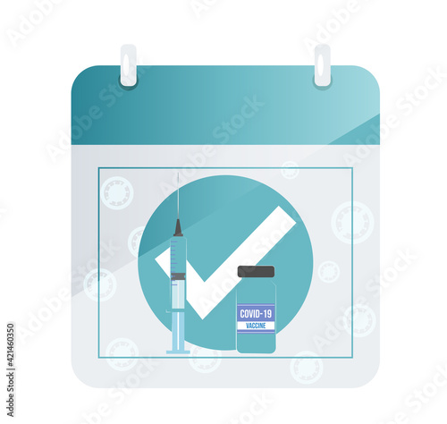 Time to vaccinate. A loose-leaf calendar on which a vaccine and a syringe are drawn. Coronavirus vaccination concept