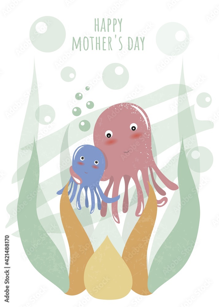 Happy Mother's Day. Cute postcard for the holiday. Gift for mom. I love you. Postcard, banner, print, design for typography. Cute vector illustration. Octopus. Sea life. Undersea world. Happy Mother's Day. Cute postcard for the holiday. Gift for mom. I love you. Postcard, banner, print, design for typography. Cute vector illustration. Octopus. Sea life. Undersea world.