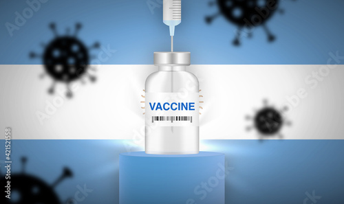 Vaccine vial with a needle in, on a podium with virus particles in the background. Vector illustration. Argentine flag.