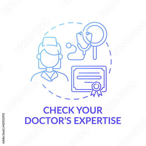 Check your doctor expertise blue gradient concept icon. General practitioner with diploma. Professional aid. Family doctor idea thin line illustration. Vector isolated outline RGB color drawing