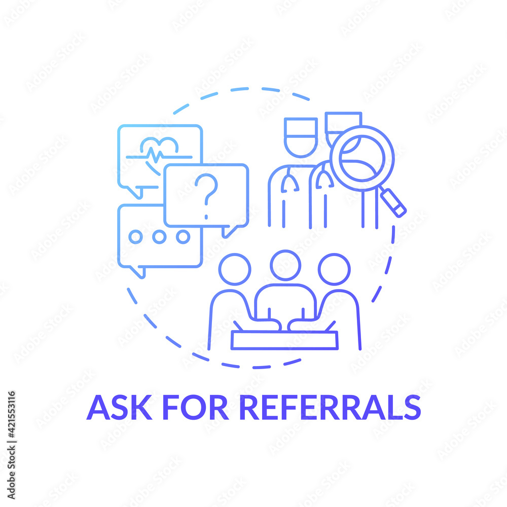 Ask for referrals blue gradient concept icon. Professional clinical help. Find expert therapist. Choose family doctor idea thin line illustration. Vector isolated outline RGB color drawing