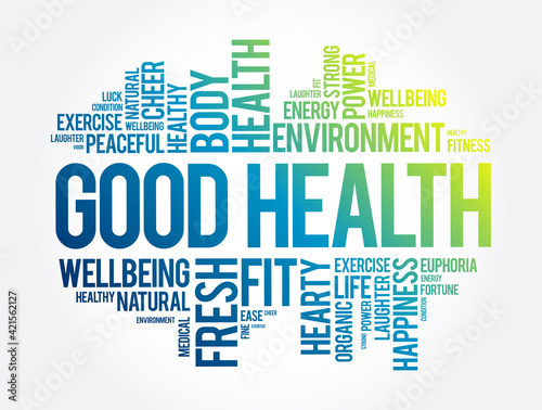Good Health word cloud collage, health concept background