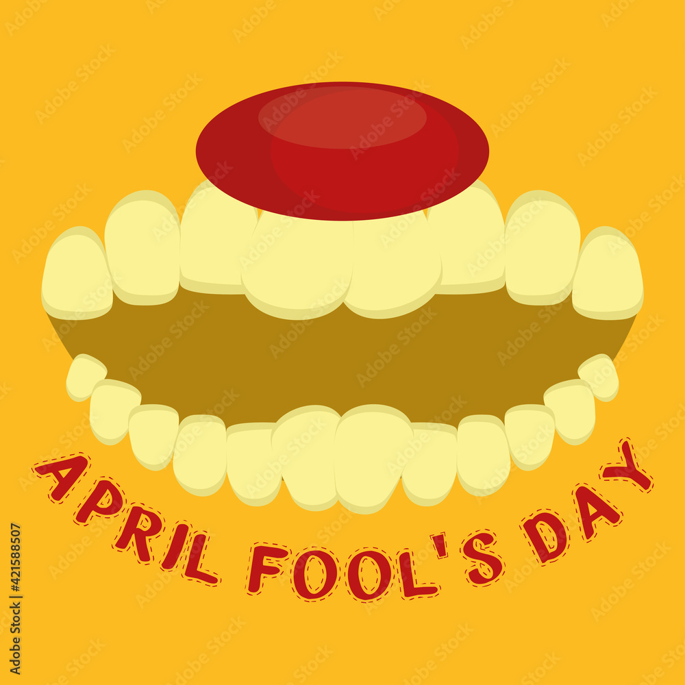 April fool day poster. Crazy funny mouth - Vector April fool day poster. Crazy funny mouth - Vector