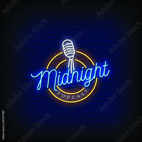 Midnight Podcast Logo Neon Signs Style Text Vector
