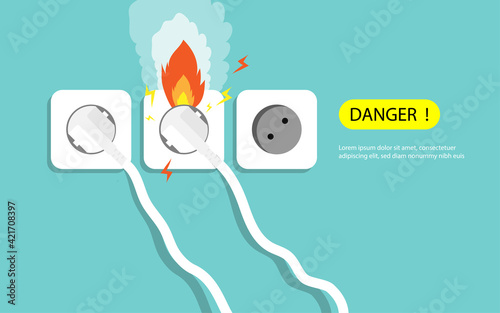 Electric risk burn. electric shock, Overload plug in power outlet in. caution and warning Danger electricity illustration vector EPS 10. 
