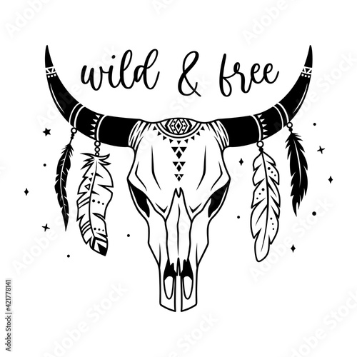 Boho cow skull with feathers and inscription wild and free. Tribal indian design isilated on white. Native american symbol, bull skull monochrome silhouette.