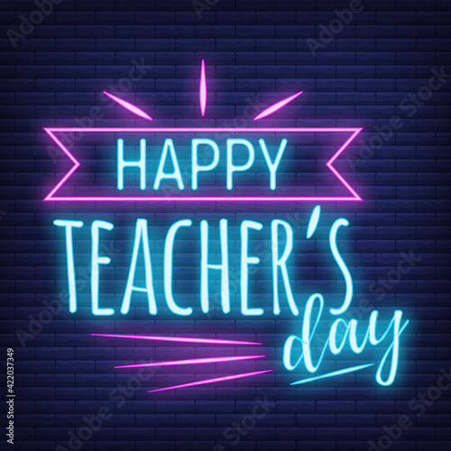 Concept neon best teacher day holiday font text quote, calligraphic inspiration celebration card flat vector illustration, decoration design label.