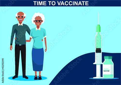 Time to Vaccinate. Corona Virus, Covid-19 vaccination awareness concept. Old age vaccination