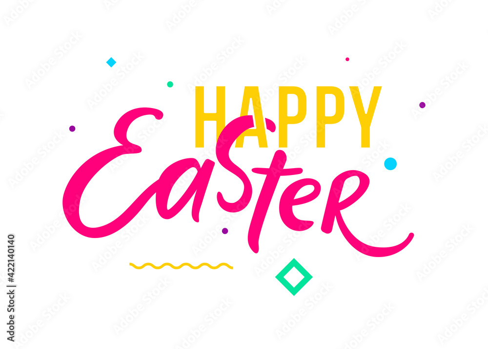 Happy Easter card hand written greeting card text template isolated on white background. Modern geometric background Happy Easter card hand written greeting card text template isolated on white background. Modern geometric background
