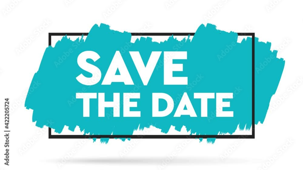 Save the date text on brush. Colorful brush design. Hand drawn, design elements. Motion graphics