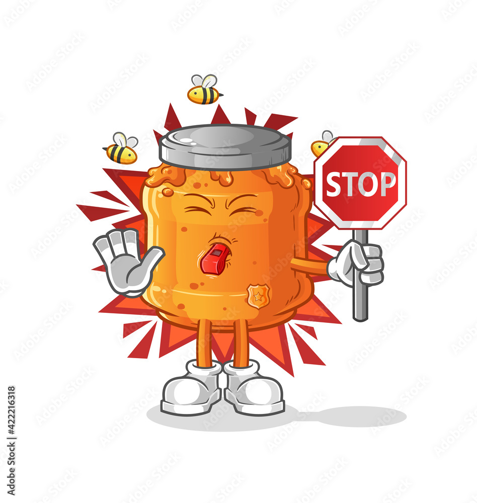 Fototapeta premium honey jam holding stop sign. cartoon mascot vector