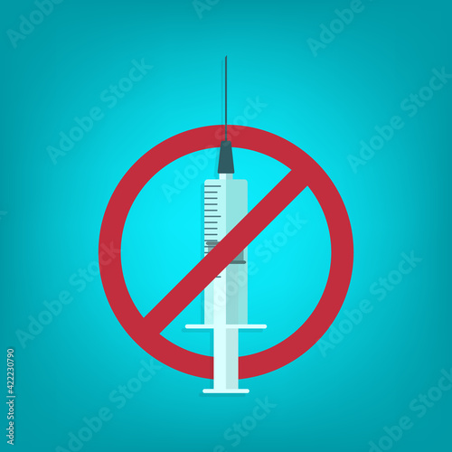 Anti-vaccination. Ban vaccination, prohibition injection by syringe icon sign symbol