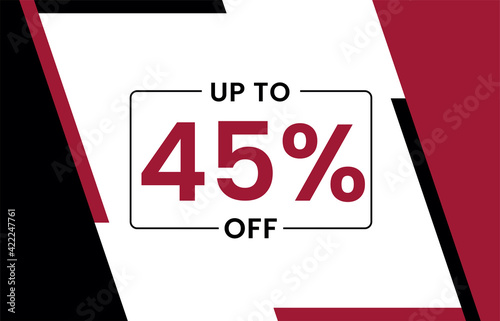 Up to 45% off banner, Upto 45% off, Discount offer, Banner Add, Special Offer add