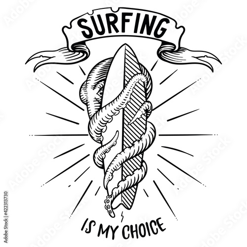 vector black and white illustration of an octopus encircling a surfboard with its tentacles. image for T-shirt, tattoo with the inscription surfing